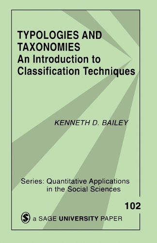 Typologies and Taxonomies: An Introduction to Classification Techniques(Quantitative Applications in the Social Sciences)