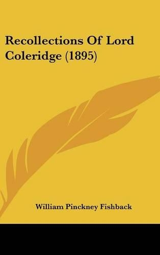 Recollections of Lord Coleridge (1895)