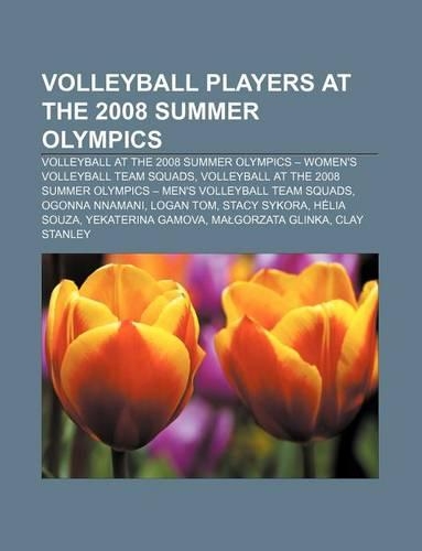 Volleyball Players at the 2008 Summer Olympics