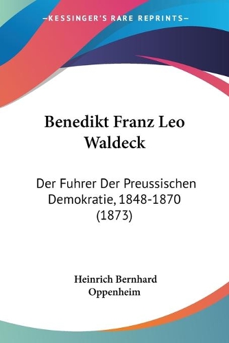Benedikt Franz Leo Waldeck