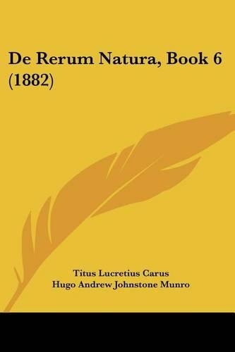 De Rerum Natura, Book 6 (1882)