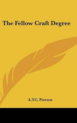 The Fellow Craft Degree