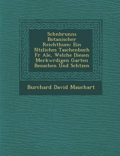 Sch�nbrunns Botanischer Reichthum