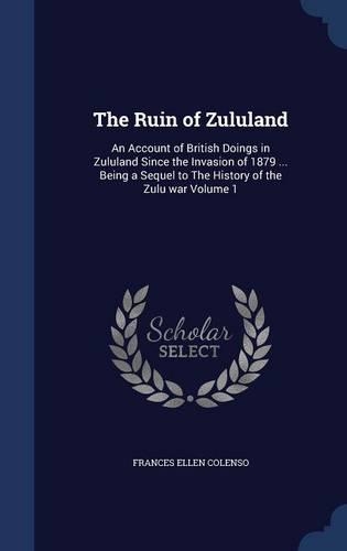 The Ruin of Zululand