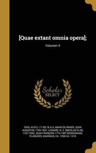 [Quae Extant Omnia Opera];; Volumen 4