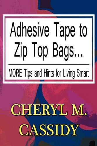 Adhesive Tape to Zip Top Bags...