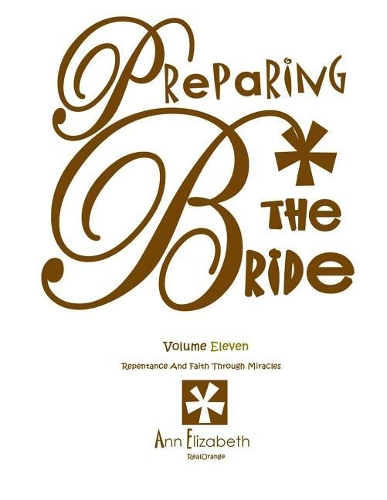 Preparing the Bride - Volume 11