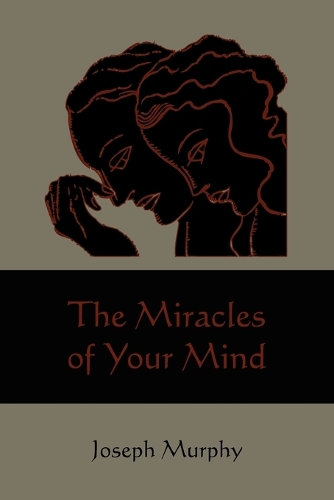 Miracles of Your Mind: (English)