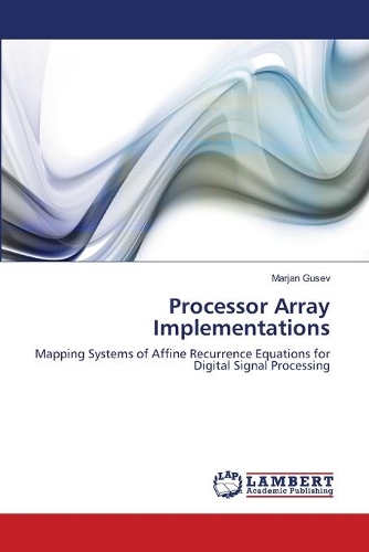 Processor Array Implementations