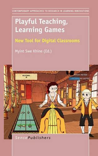 Playful Teaching, Learning Games