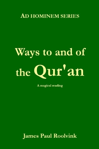 Ways to and of the Qu'ran