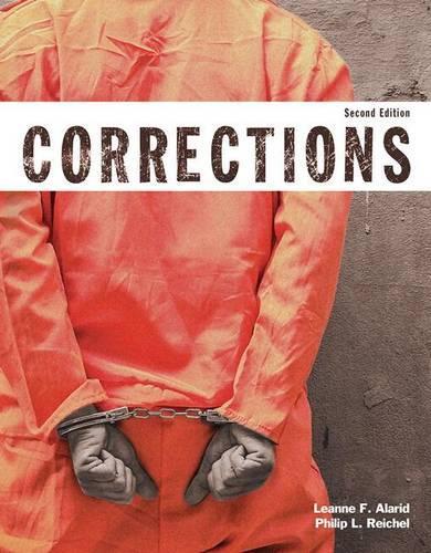 Corrections (Justice Series), Student Value Edition with Mylab Criminal Justice with Pearson Etext -- Access Card Package