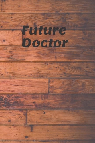 Blank Journal Notebook for Doctors: 6 X 9 inches 120 pages blank paperback journal notebook for Doctors, Medical professionals, Medical students. Perfect Gift for Doctors. Pretty cool 