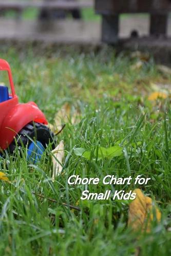 Chore Chart for Small Kids: Kids Responsibility Tracker