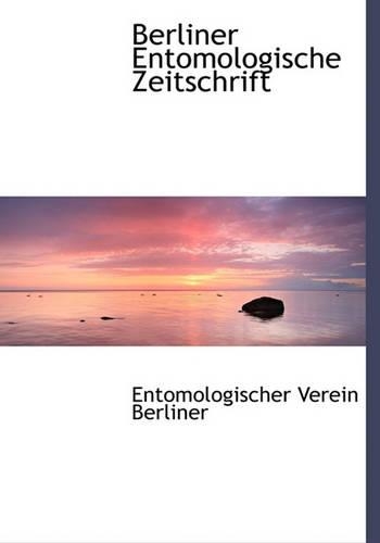 Berliner Entomologische Zeitschrift