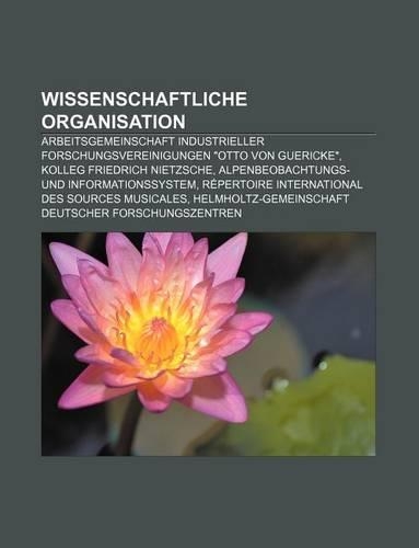 Wissenschaftliche Organisation