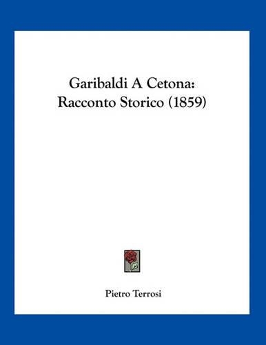 Garibaldi A Cetona