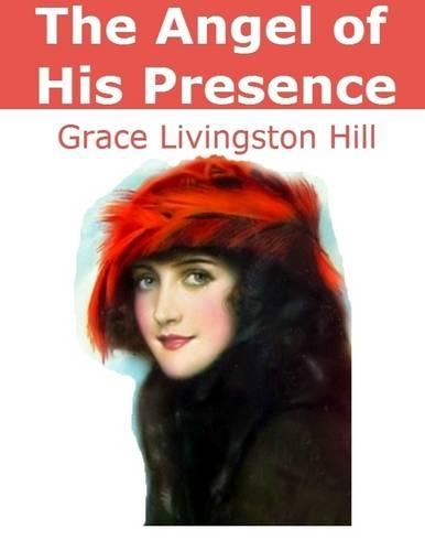 The Angel of His Presence