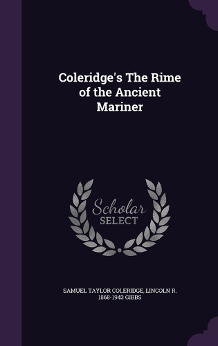Coleridge's The Rime of the Ancient Mariner