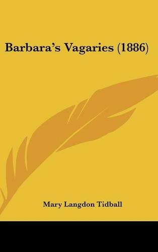 Barbara's Vagaries (1886)