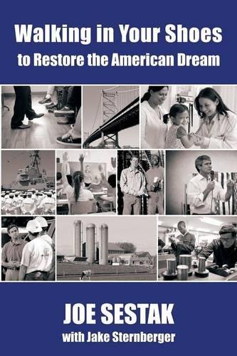 Walking in Your Shoes to Restore the American Dream