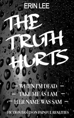 Truth Hurts: A collection(English)