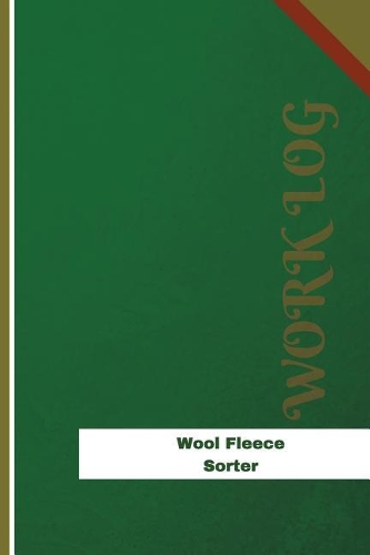 Wool Fleece Sorter Work Log