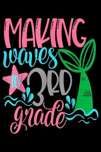 Making Waves In 3Rd Grade