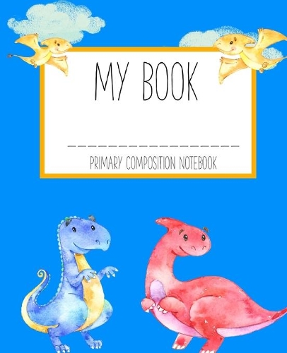 My Book Primary Composition Journal