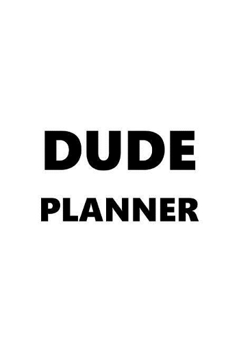 2019 Weekly Planner For Men Dude Planner Black Font White Design 134 Pages