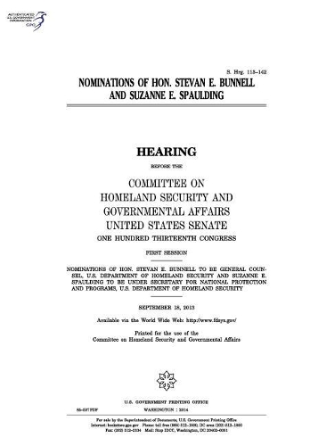 Nominations of Hon. Stevan E. Bunnell and Suzanne E. Spaulding
