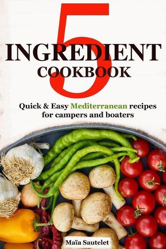 5 Ingredient Cookbook