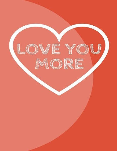 Love You More