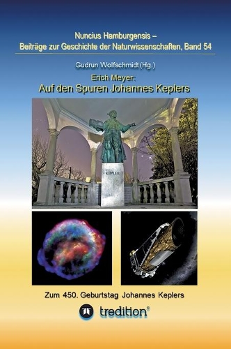 Auf den Spuren Johannes Keplers - Zu seinem 450. Geburtstag