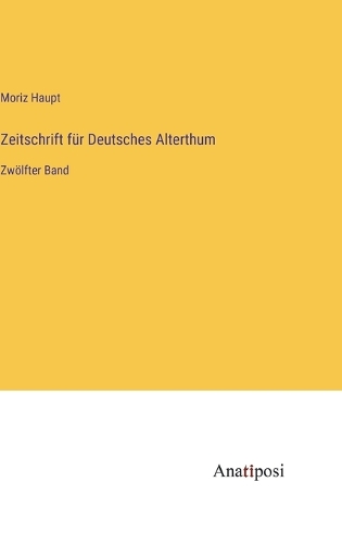 Zeitschrift für Deutsches Alterthum