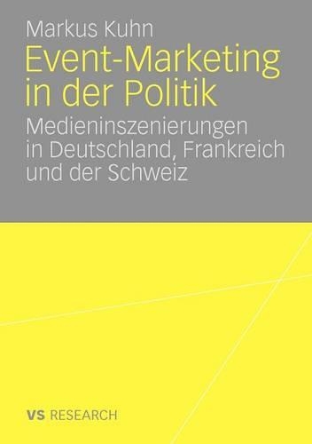 Event-Marketing in der Politik