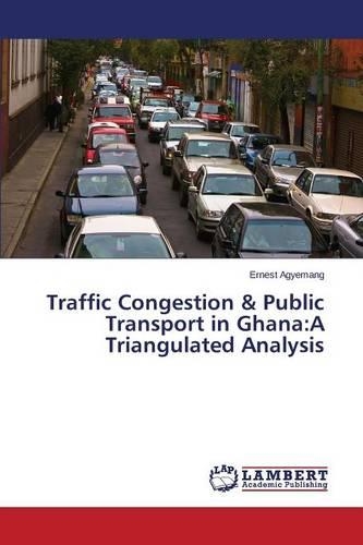 Traffic Congestion & Public Transport in Ghana