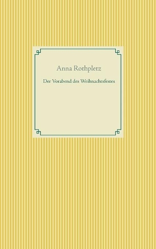 Der Vorabend des Weihnachtsfestes