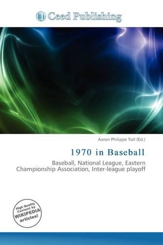1970 in Baseball