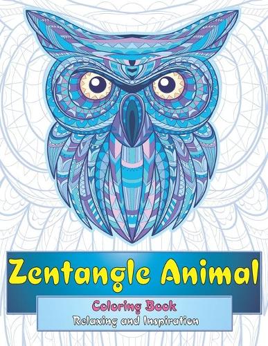 Zentangle Animal - Coloring Book - Relaxing and Inspiration