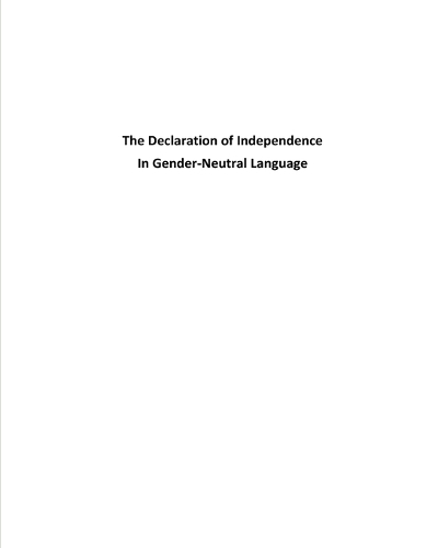 The Declaration of Independence In Gender-Neutral Language