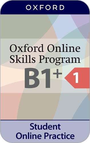 Oxford Online Skills Program: B1+: General English Bundle 1 - Access Code