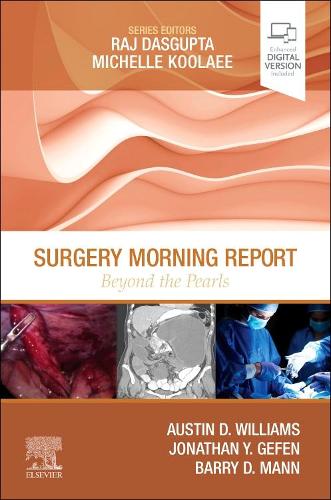 Surgery Morning Report: Beyond the Pearls: (Morning Report)