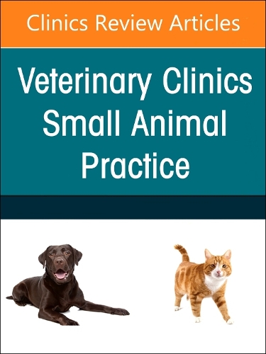 Small Animal Endoscopy, an Issue of Veterinary Clinics of North America: Small Animal Practice, E-Book