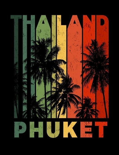 Phuket Thailand