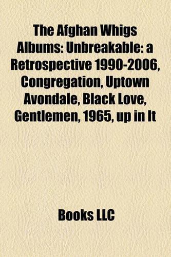 The Afghan Whigs Albums