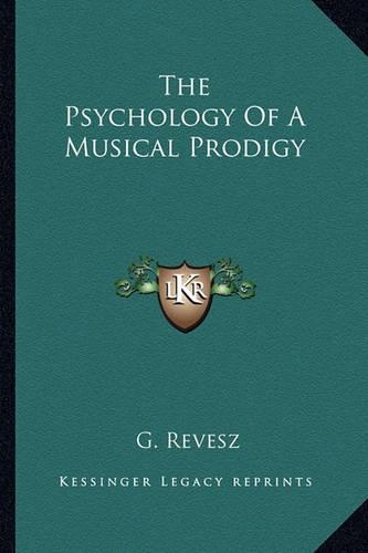The Psychology Of A Musical Prodigy