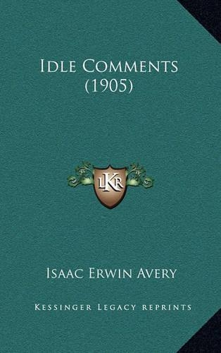 Idle Comments (1905)