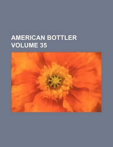 American Bottler Volume 35: (English)