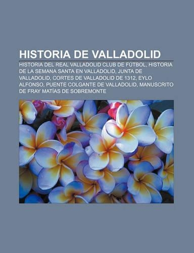 Historia de Valladolid